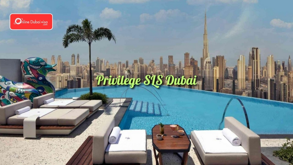 Privilege SLS Dubai
